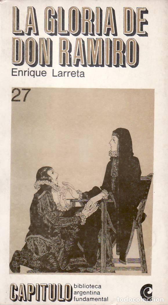 Libros: LARRETA, Enrique.- - La gloria de don Ramiro. Novela. - Foto 1