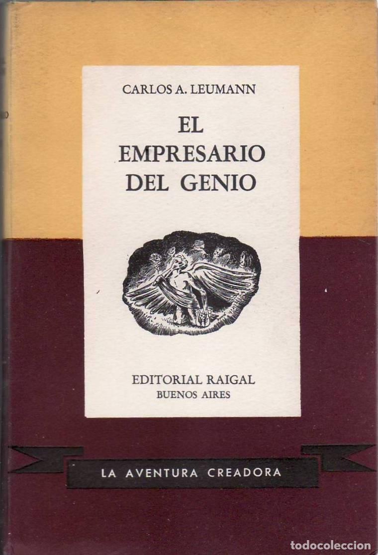 Libros: LEUMANN, Carlos A.- - El empresario del genio. Novela - Foto 1