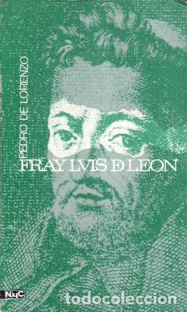Libros: LORENZO, Pedro de.- - Fray Luis de Le&oacute;n. - Foto 1