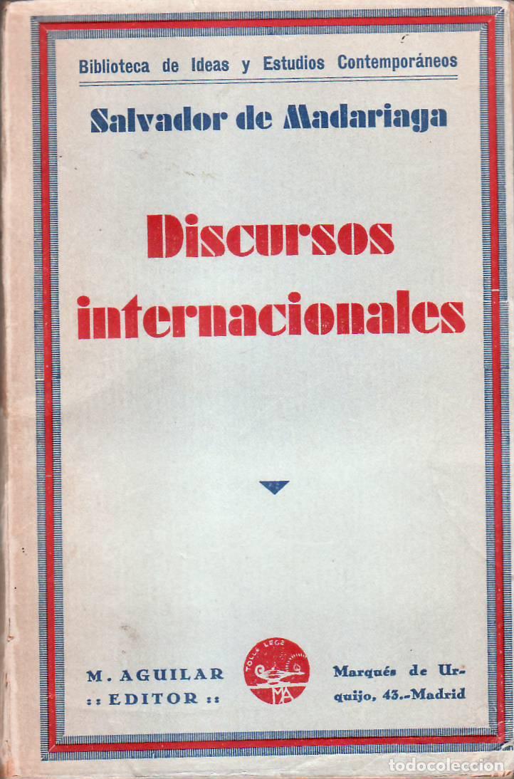 Libros: MADARIAGA, Salvador de.- - Discursos internacionales. - Foto 1