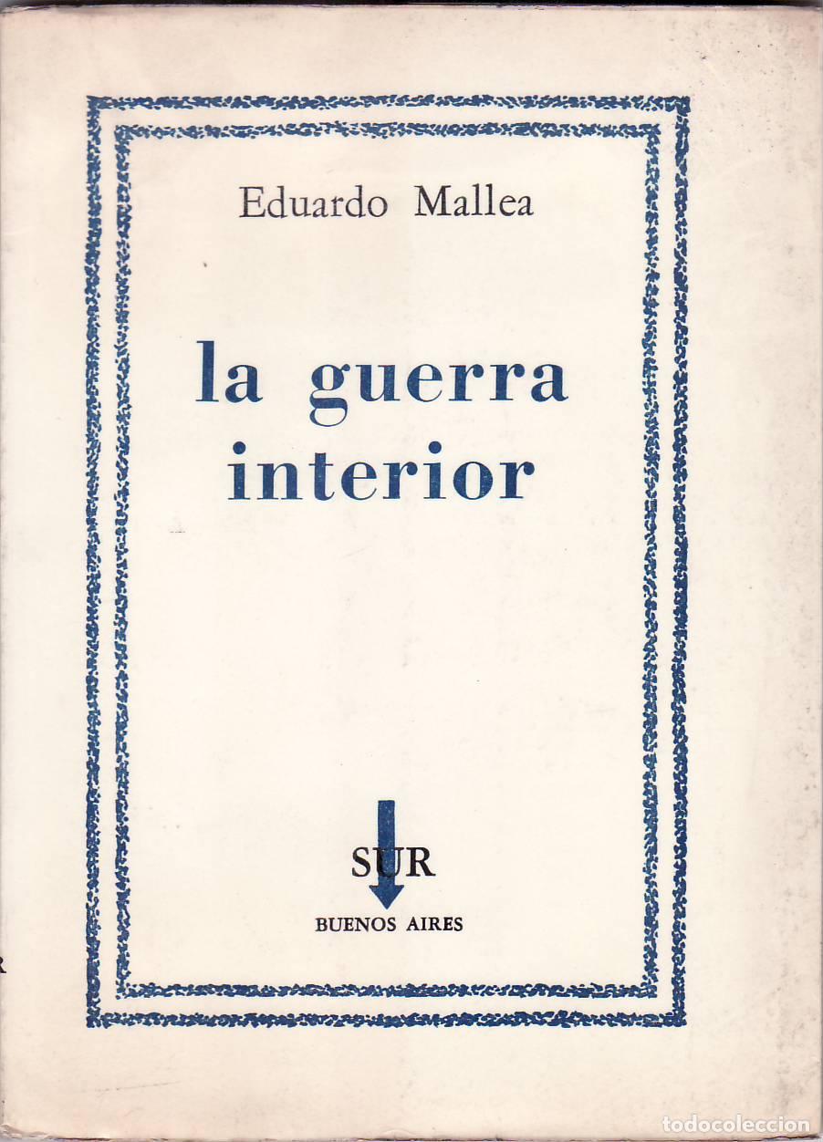 Libros: MALLEA, Eduardo.- - La guerra interior. - Foto 1
