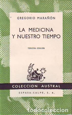 Libros: MARA&Ntilde;ON, Gregorio.- - La medicina y nuestro tiempo. - Foto 1