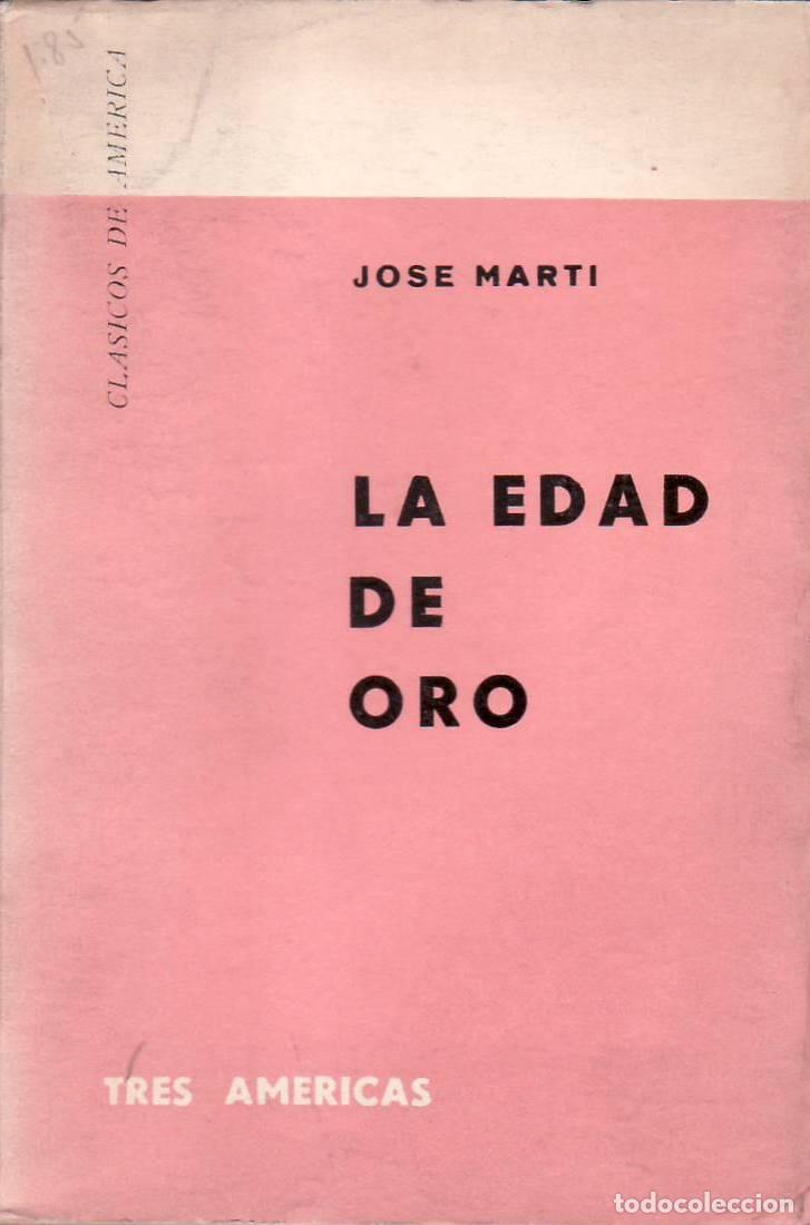 Libros: MARTI, Jos&eacute;.- - La edad de oro. - Foto 1