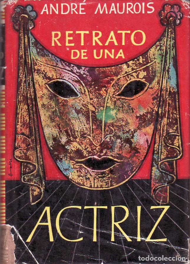 Libros: MAUROIS, Andr&eacute;.- - Retrato de una actriz. - Foto 1