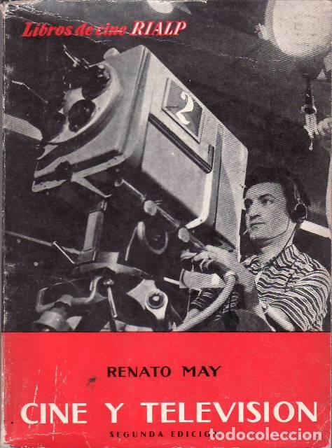Libros: MAY, Renato.- - Cine y televisi&oacute;n. - Foto 1