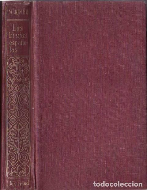 Libros: MERIMEE, Pr&oacute;spero.- - Las brujas espa&ntilde;olas y otros cuentos. - Foto 1