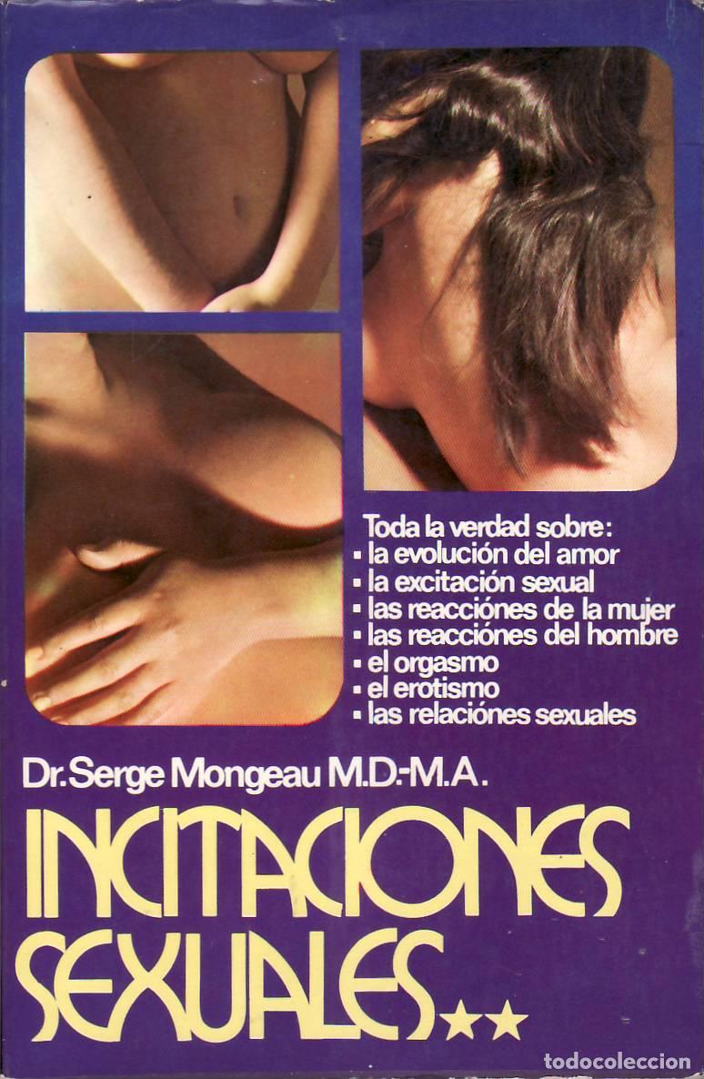 Libros: MONGEAU, Serge.- - Incitaciones sexuales. - Foto 1