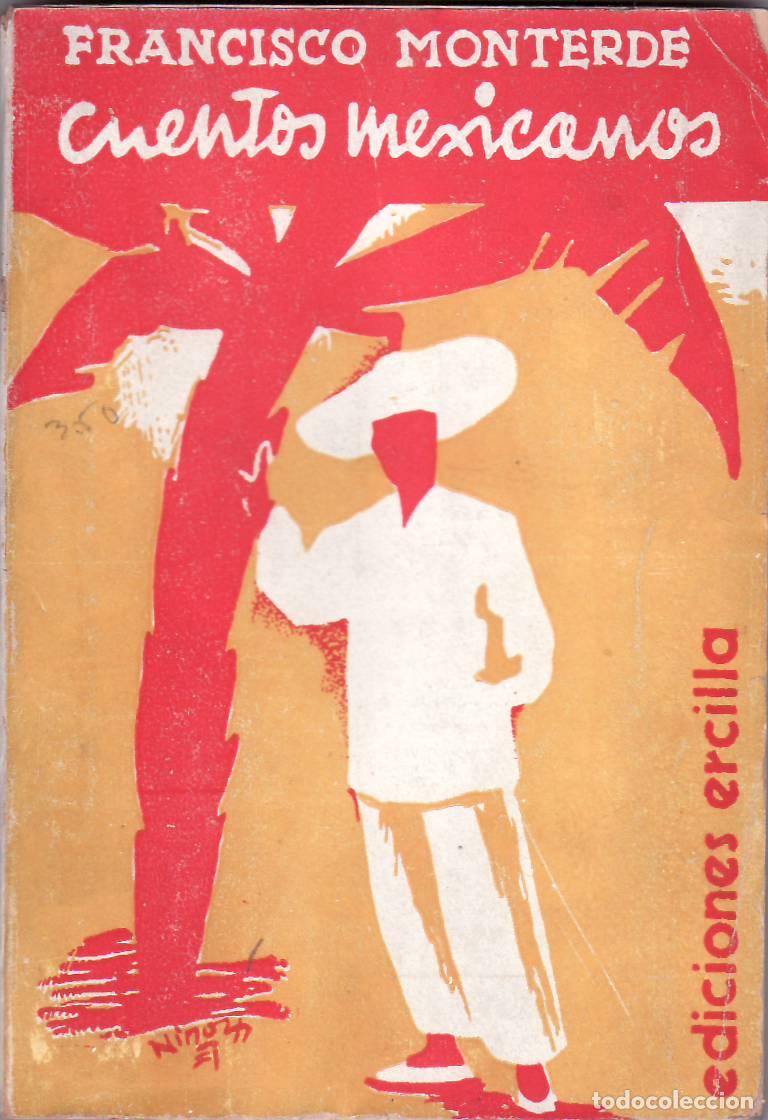 Libros: MONTERDE, Francisco.- - Cuentos mexicanos. - Foto 1