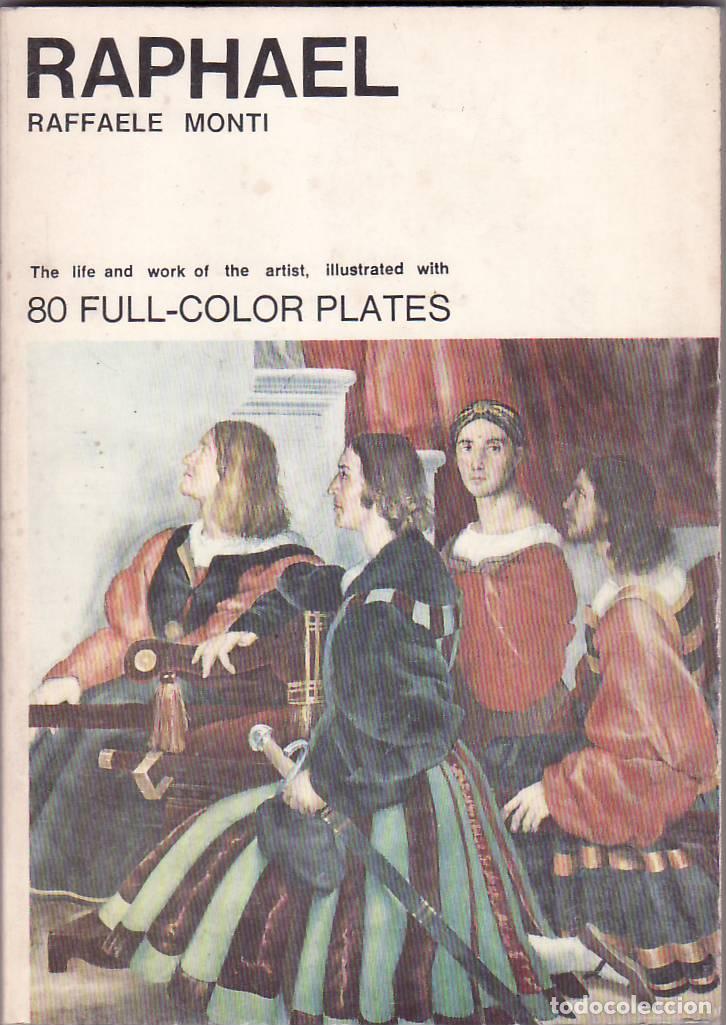 Libros: MONTI, Raffaele.- - Raphael. Texto en ingl&eacute;s. - Foto 1