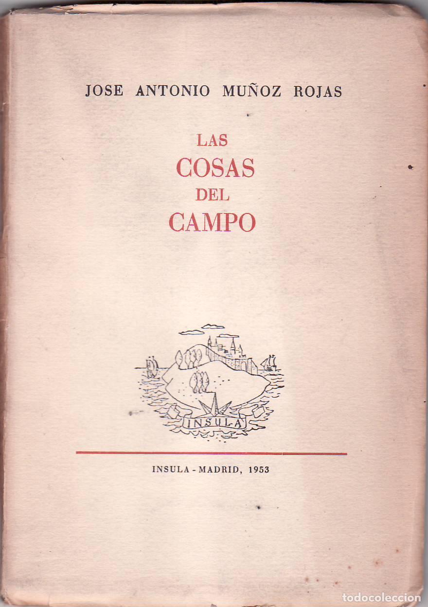Libros: MU&Ntilde;OZ ROJAS, Jos&eacute; Antonio.- - Las cosas del campo. - Foto 1