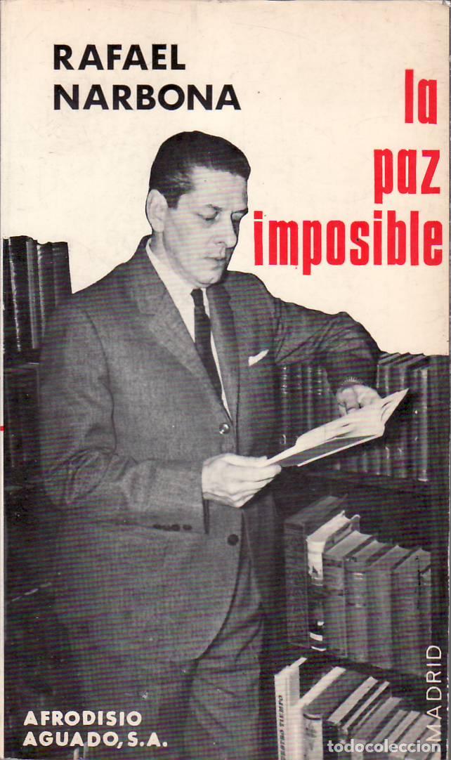 Libros: NARBONA, Rafael.- - La paz imposible. - Foto 1