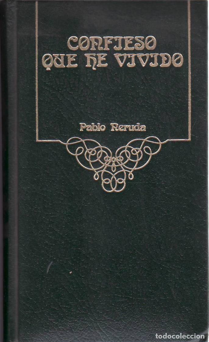 Libros: NERUDA, Pablo.- - Confieso que he vivido. - Foto 1