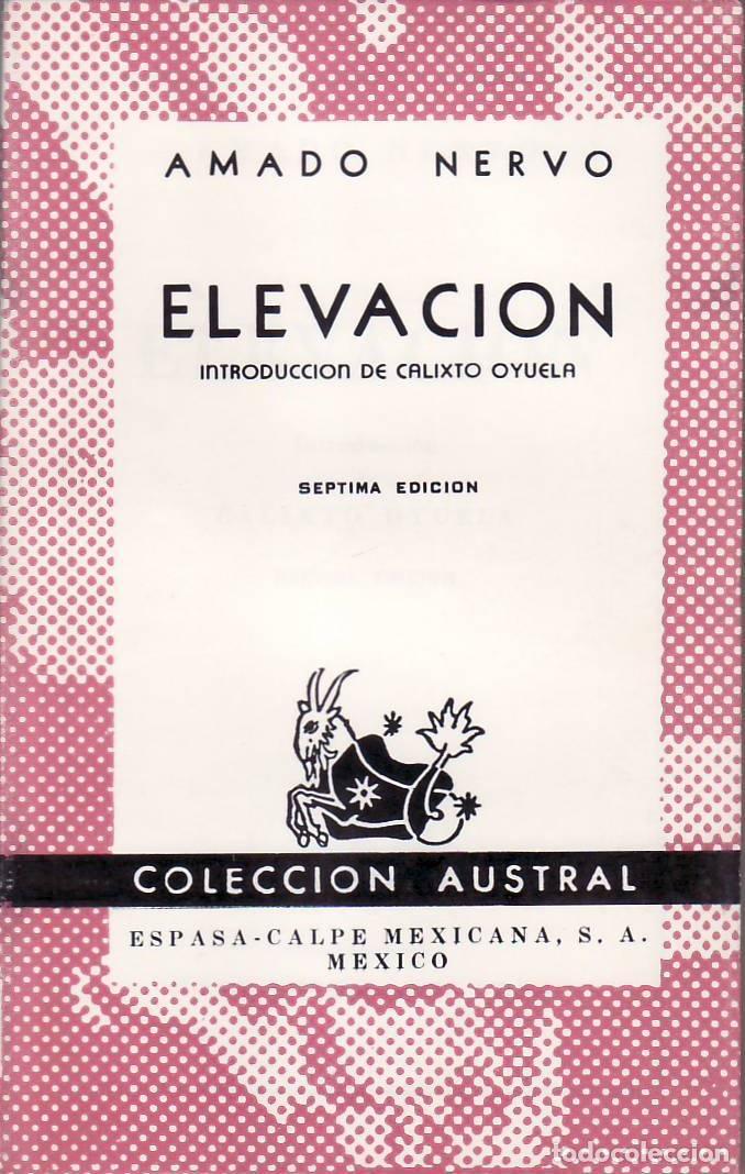 Libros: NERVO, Amado.- - Elevaci&oacute;n. Introducci&oacute;n de Calixto Oyuela. - Foto 1