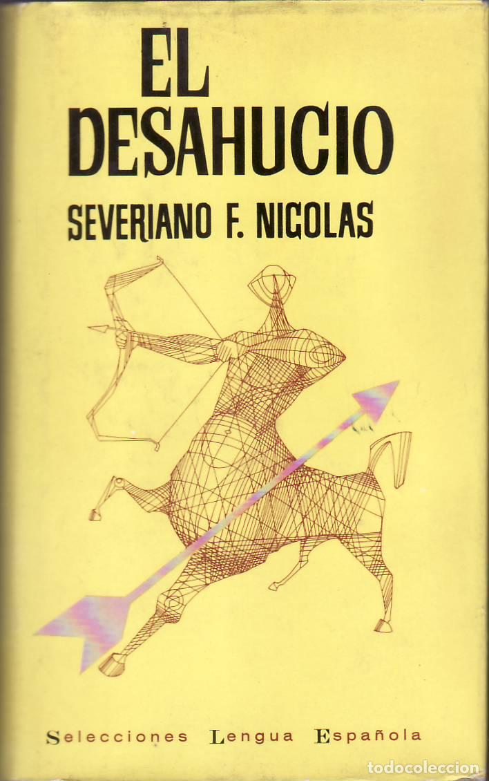 Libros: NICOLAS, Severiano F.- - El desahucio. Novela. - Foto 1