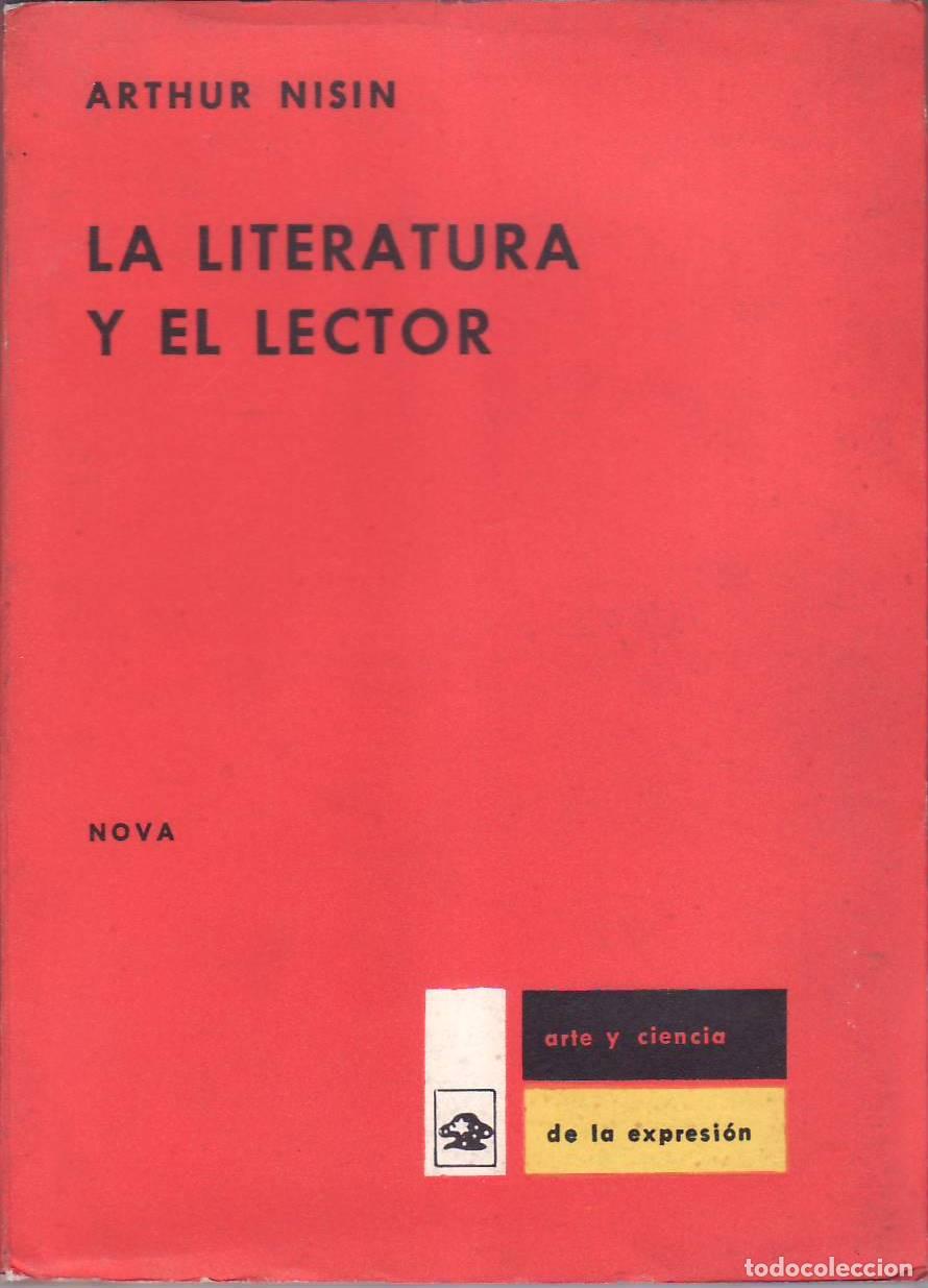 Libros: NISIN, Arthur.- - La literatura y el lector. - Foto 1