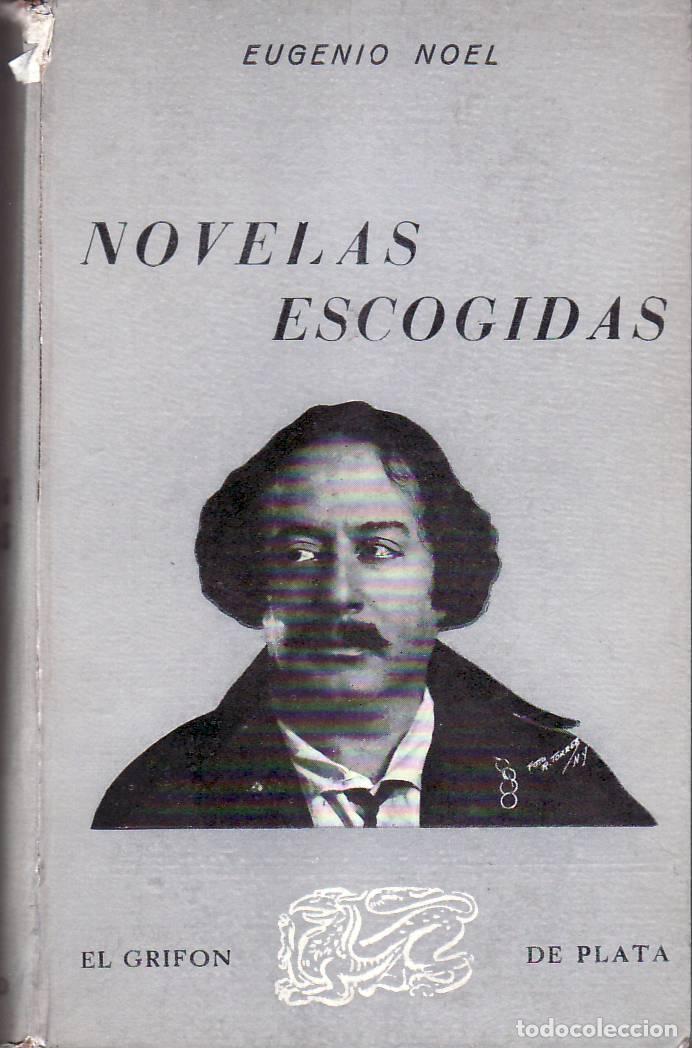 Libros: NOEL, Eugenio.- - Novelas escogidas. - Foto 1