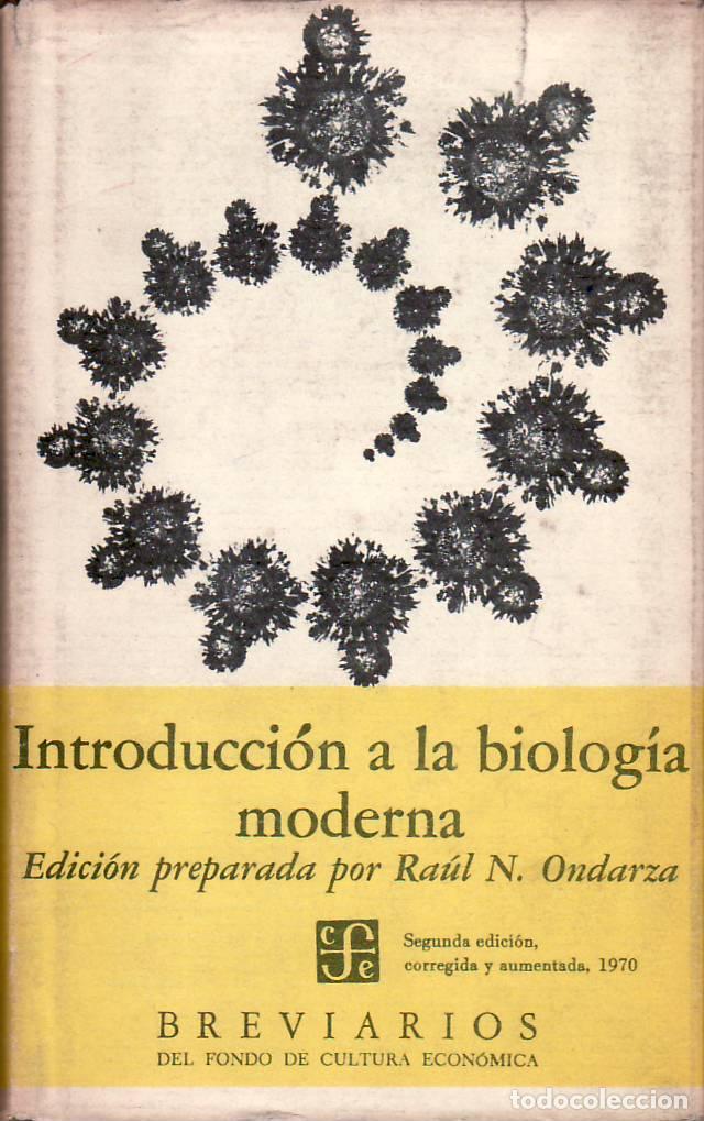 Libros: ONDARZA, Ra&uacute;l.- - Introducci&oacute;n a la biolog&iacute;a moderna. - Foto 1