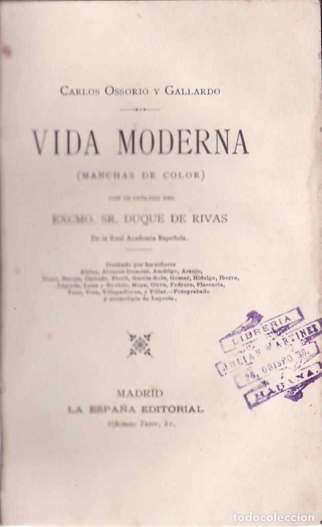 Libros: OSSORIO Y GALLARDO, Carlos.- - Vida Moderna. Pr&oacute;logo de Duque de Rivas. - Foto 1