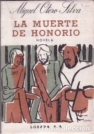 Libros: OTERO SILVA, Miguel.- - La muerte de Honorio. - Foto 1