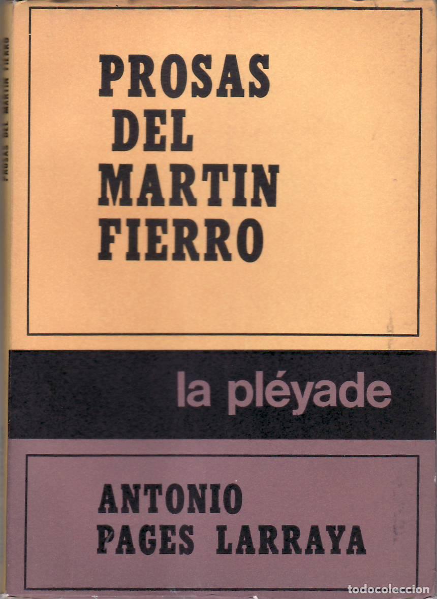 Libros: PAGES LARRAYA, Antonio.- - Prosas del Mart&iacute;n Fierro. - Foto 1