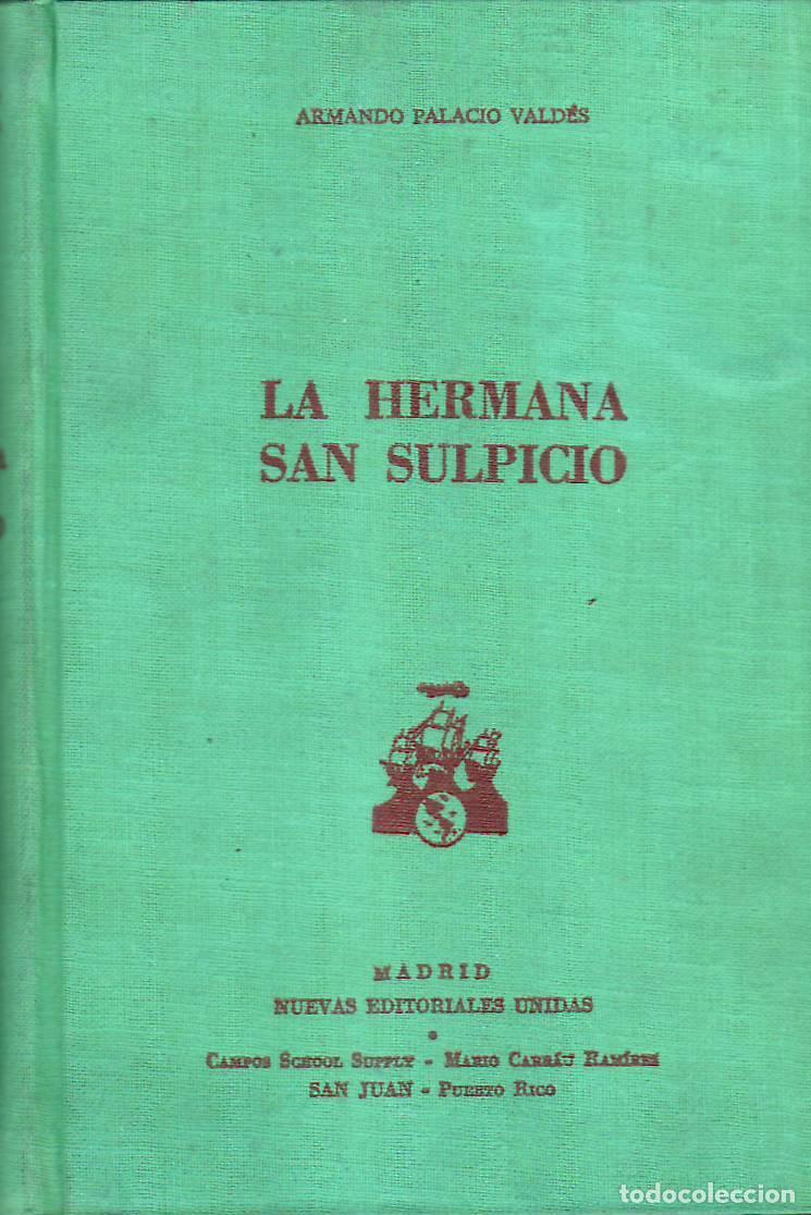Libros: PALACIO VALDES, Armando.- - La hermana san Sulpicio. - Foto 1