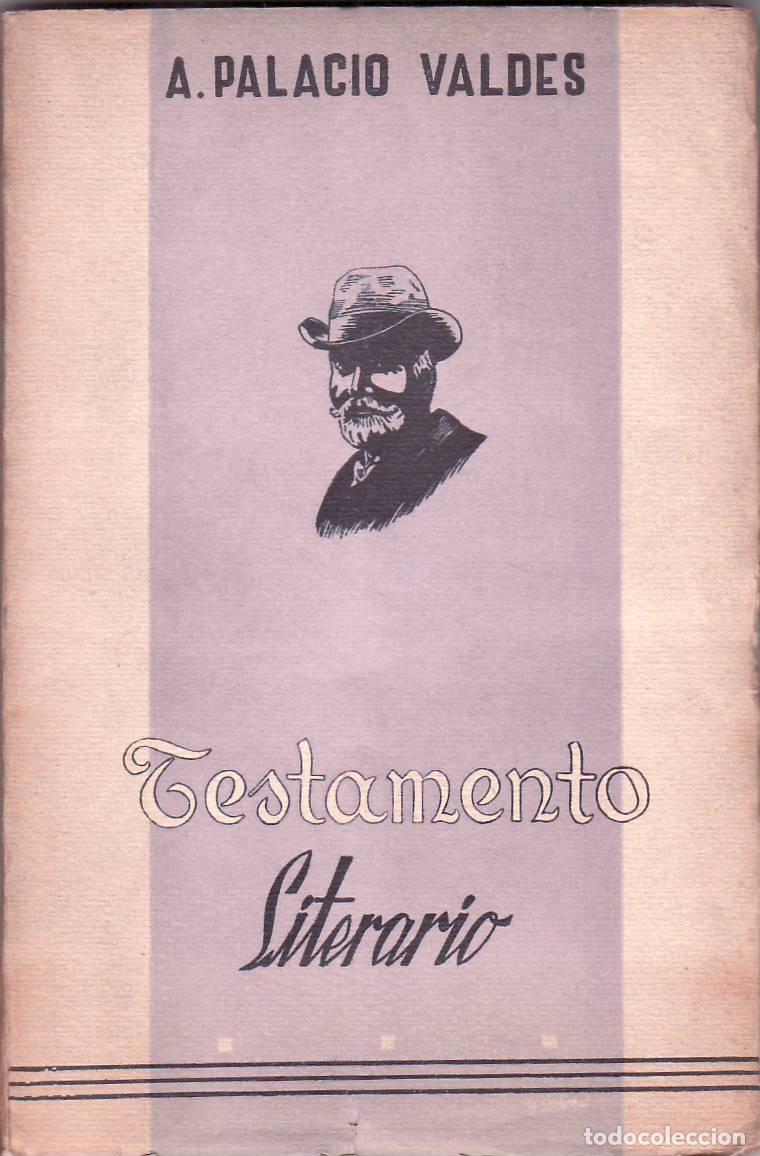 Libros: PALACIO VALDES, Armando.- - Testamento literario. - Foto 1