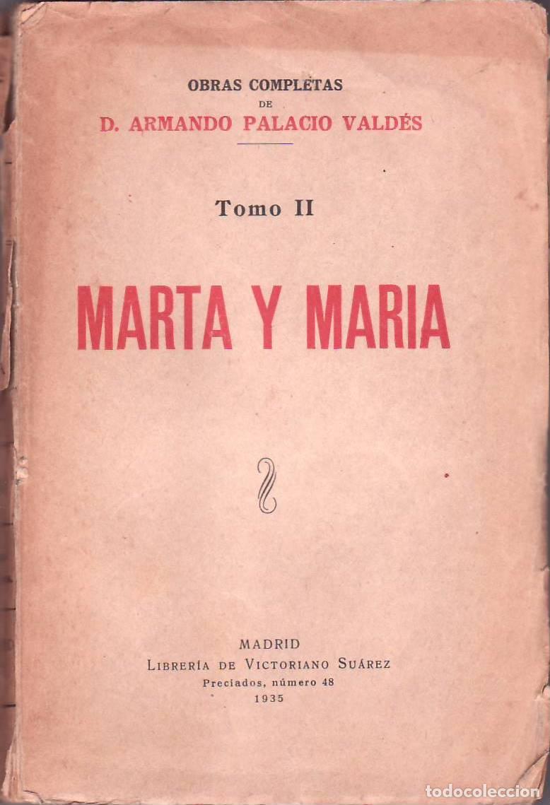 Libros: PALACIO VALDES, Armando.- - Marta y Mar&iacute;a. - Foto 1