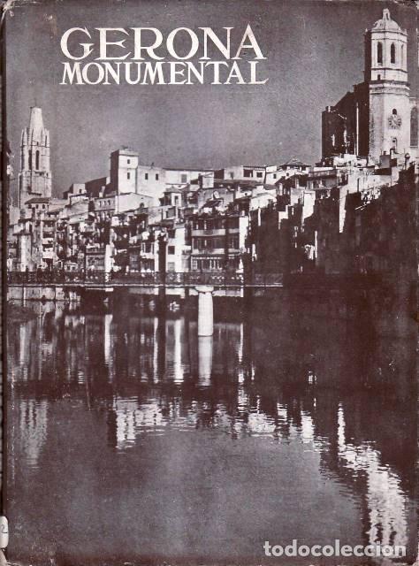 Libros: PALOL SALELLAS, Pedro de.- - Gerona monumental. - Foto 1