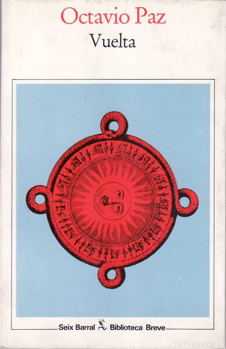 Libros: PAZ, Octavio.- - Vuelta (1969-1975). - Foto 1