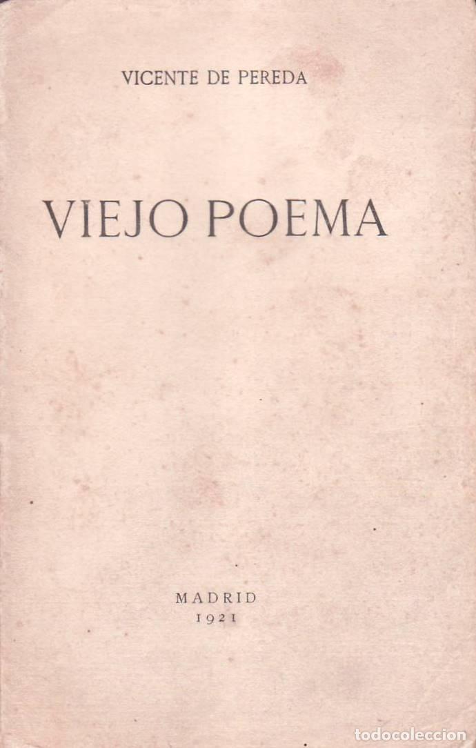 Libros: PEREDA, Vicente de.- - Viejo poema. - Foto 1