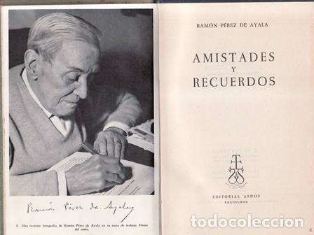 Libros: PEREZ DE AYALA, Ram&oacute;n.- - Amistades y recuerdos. - Foto 1