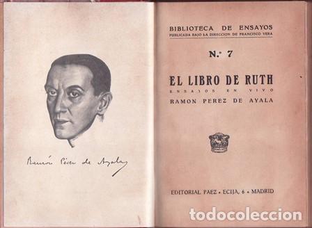 Libros: PEREZ DE AYALA, Ram&oacute;n.- - El libro de Ruth. (Ensayos en vivo). - Foto 1