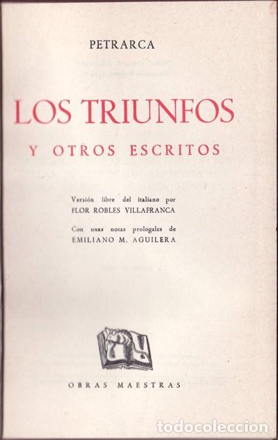 Libros: PETRARCA.- - Los triunfos y otros escritos. Notas de E. M. Aguilera. - Foto 1