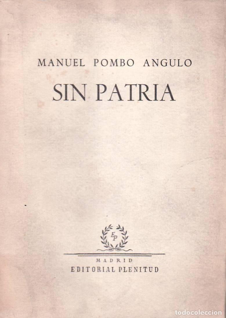 Libros: POMBO ANGULO, Manuel.- - Sin Patria. Novela. - Foto 1
