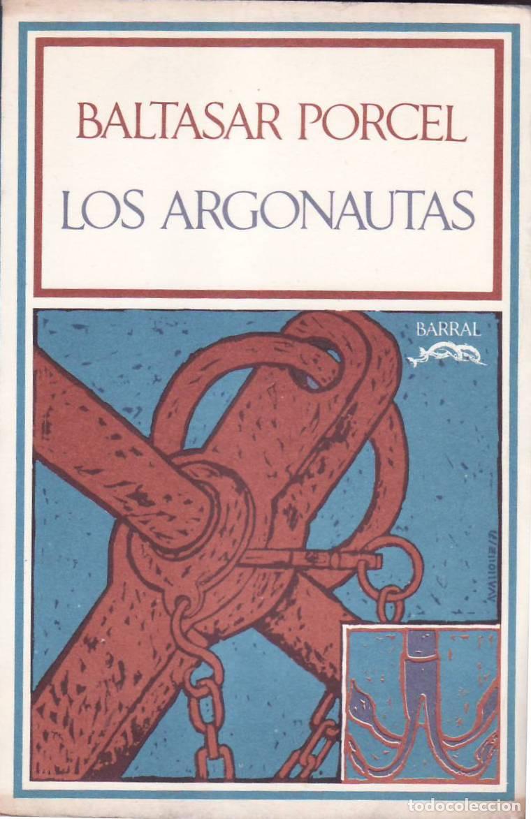 Libros: PORCEL, Baltasar.- - Los argonautas. Novela. - Foto 1