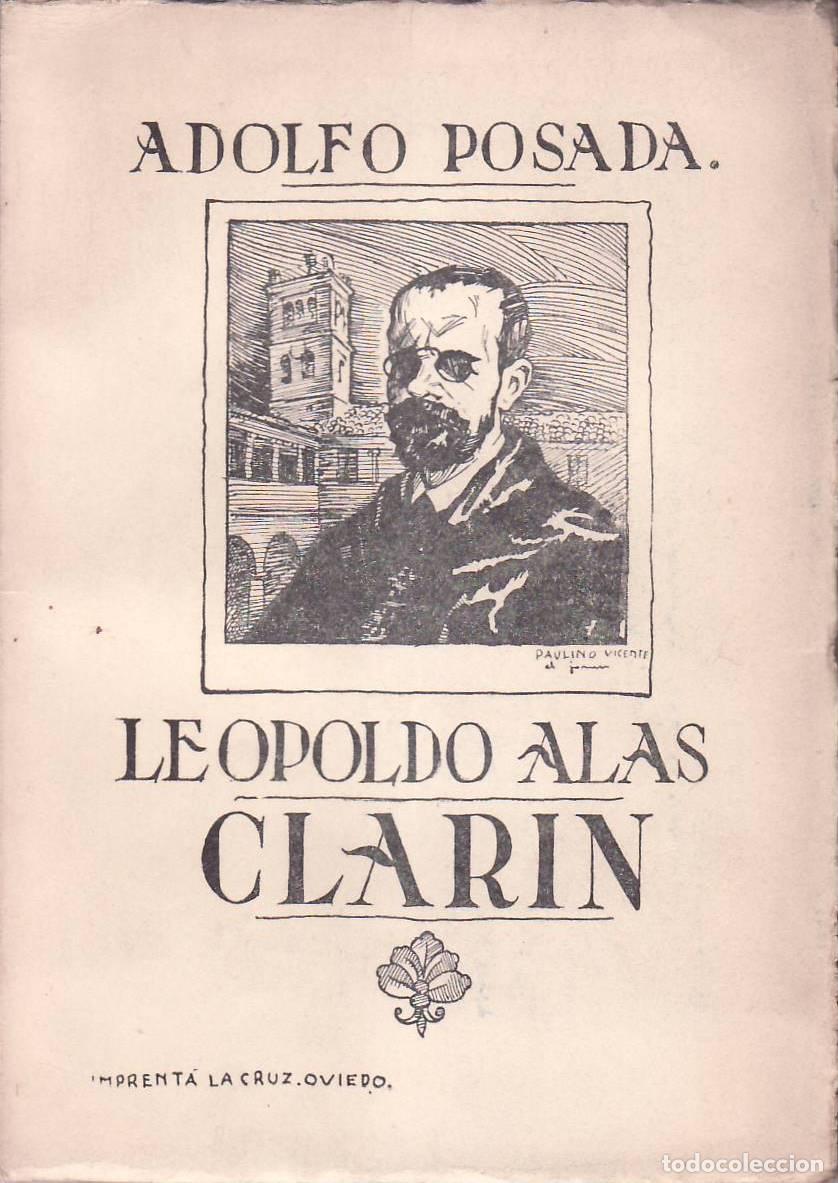 Libros: POSADA, Adolfo. - Leopoldo Alas Clar&iacute;n. - Foto 1
