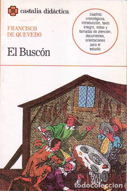 Libros: QUEVEDO, Francisco de.- - La vida del Busc&oacute;n llamado Don Pablos. Edici&oacute;n de A. Basanta. - Foto 1
