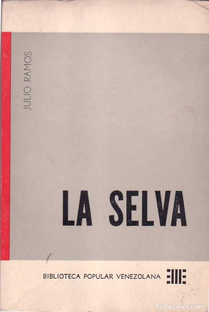Libros: RAMOS, Julio.- - La selva. - Foto 1