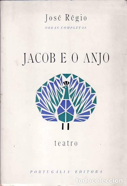 Libros: REGIO, Jos&eacute;.- - Jacob e o anjo. (Teatro). - Foto 1