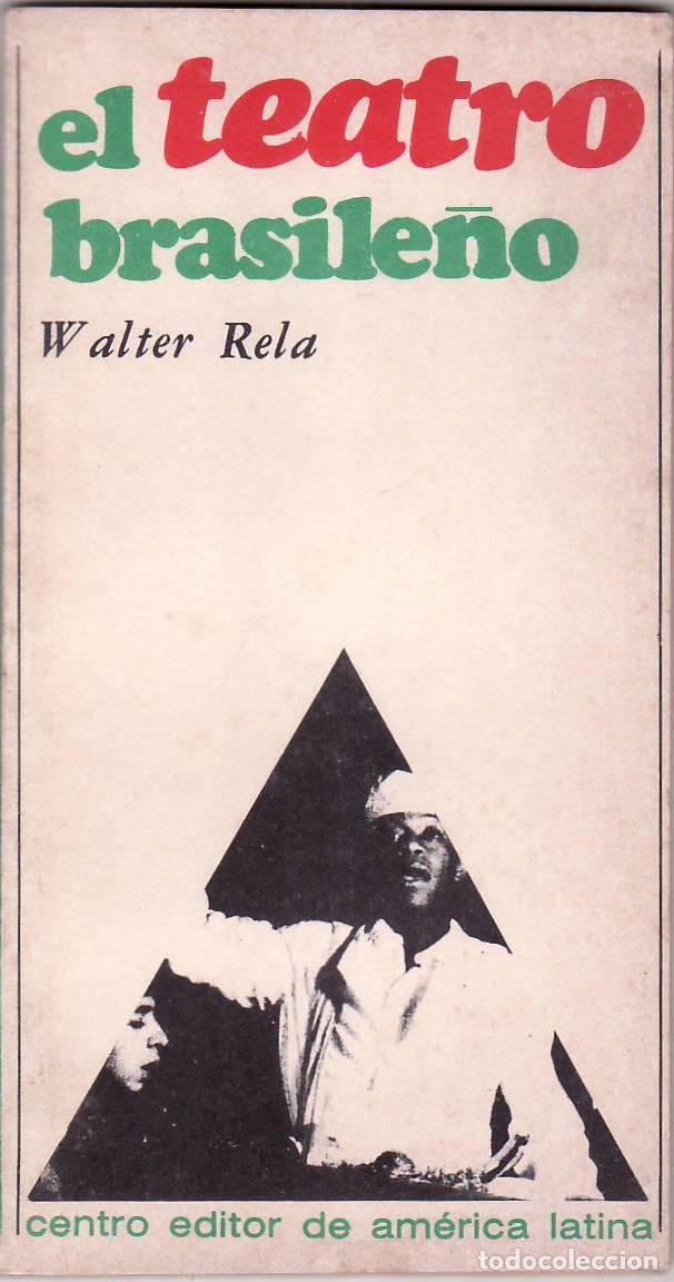 Libros: RELA, Walter.- - El teatro brasile&ntilde;o. - Foto 1