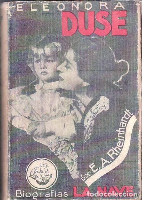 Libros: RHEINHARDT, E. A.- - Eleonora Duse. Traducci&oacute;n de J. P&eacute;rez Bances. - Foto 1