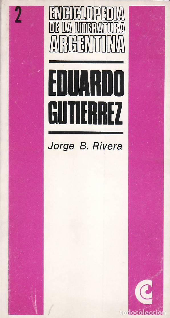 Libros: RIVERA, Jorge B.- - Eduardo Guti&eacute;rrez. - Foto 1