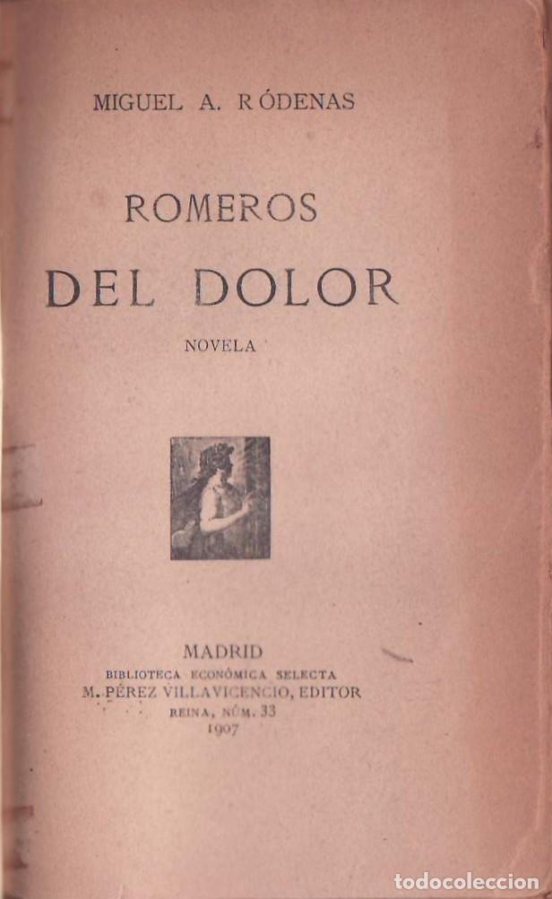 Libros: RODENAS, Miguel A.- - Romeros del dolor. Novela. - Foto 1