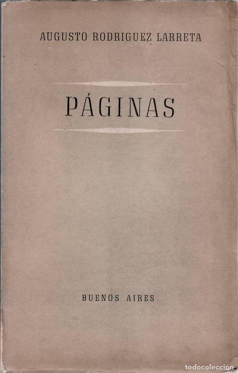 Libros: RODRIGUEZ LARRETA, Augusto.- - P&aacute;ginas. - Foto 1