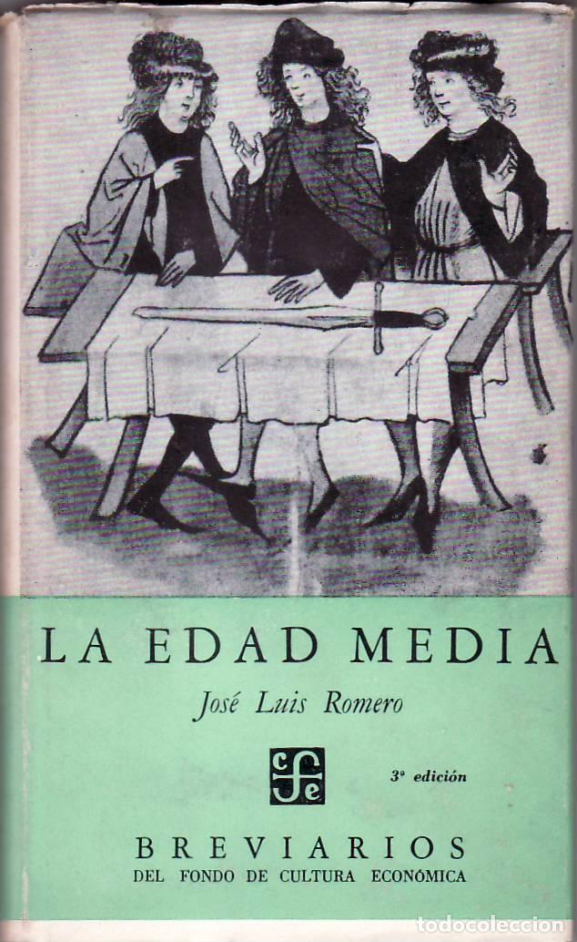 Libros: ROMERO, Jos&eacute; Luis.- - La edad media. - Foto 1