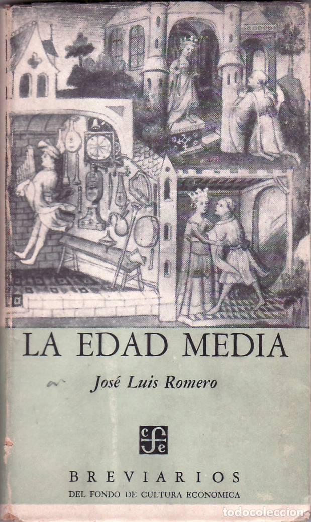 Libros: ROMERO, Jos&eacute; Luis.- - La edad media. - Foto 1