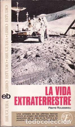 Libros: ROUSSEAU, Pierre.- - La vida extraterrestre. - Foto 1