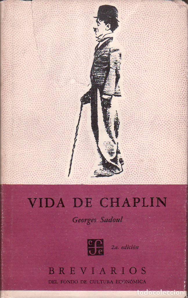Libros: SADOUL, Georges.- - Vida de Chaplin. - Foto 1