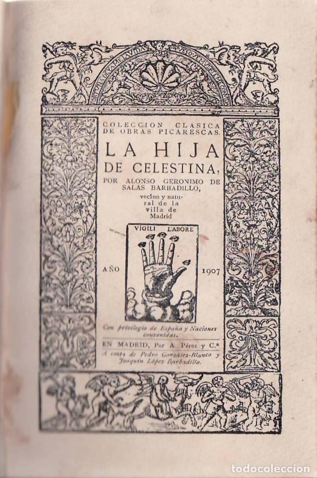 Libros: SALAS BARBADILLO, Alonso Ger&oacute;nimo de.- - La hija de Celestina.