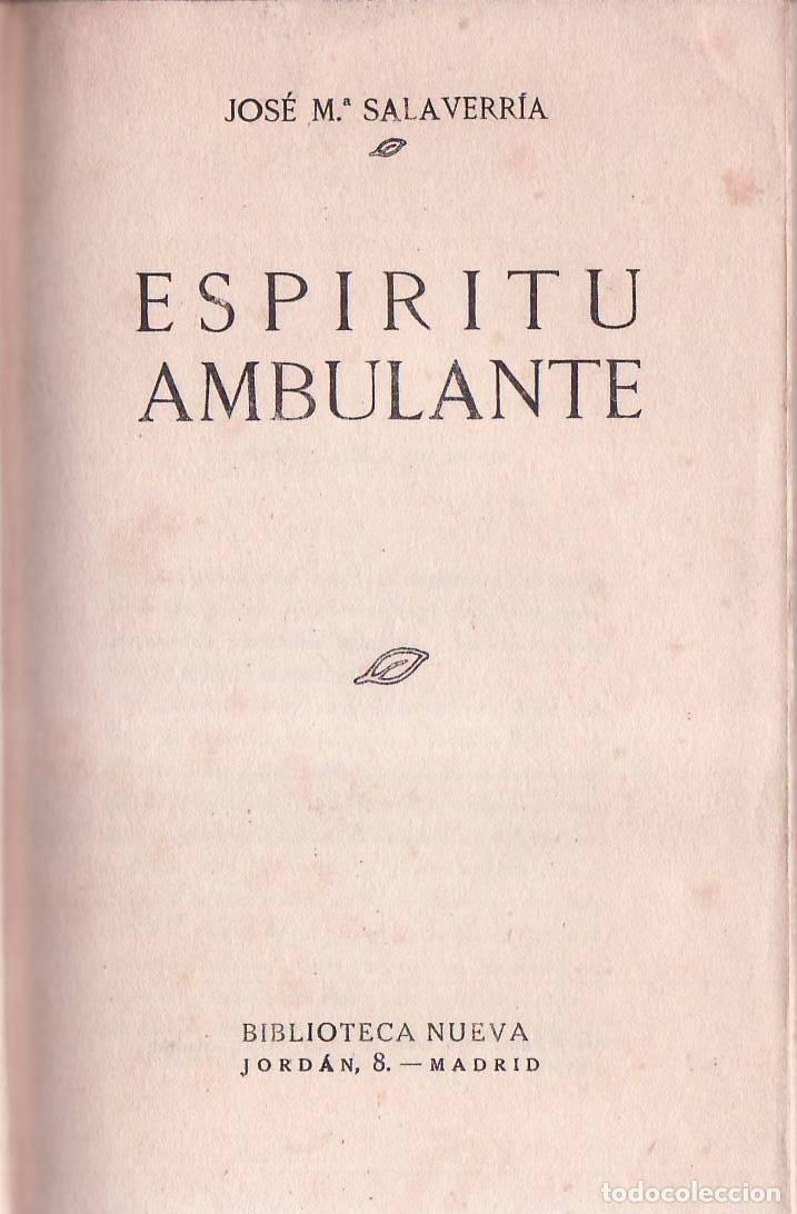 Libros: SALAVERRIA, Jos&eacute; M&ordf;.- - Esp&iacute;ritu ambulante. - Foto 1